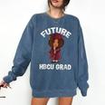 Future HBCU Grad Girl Wearing Graduation Gown Comfort Colors Sweatshirt Denim