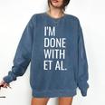 Grad Student Dissertation Thesis PhD Graduation Comfort Colors Sweatshirt Denim
