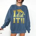 I Did It Graduation 2026 Graduate Class Of 2026 Senior 26 Comfort Colors Sweatshirt Denim