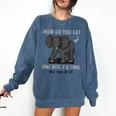 Graduation Apparel How To Eat Elephant One Bite At A Time Comfort Colors Sweatshirt Denim