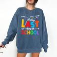 Happy Last Day Of School Teacher Women Student Graduation Comfort Colors Sweatshirt Denim