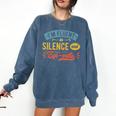 I'm Fluent In Silence And Eye-Rolls Introverts Premium Comfort Colors Sweatshirt Denim