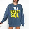 I'm A Great SQL Introvert Saying Inbound Marketing Premium Tri-Blend Comfort Colors Sweatshirt Denim