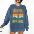 Introvert But Willing To Discuss Running Comfort Colors Sweatshirt Denim Introvert But Willing To Discuss Running Comfort Colors Sweatshirt Denim