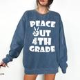 Kids Kids Peace Out 4th Grade For Graduation Comfort Colors Sweatshirt Denim