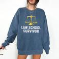 Law School Survivor Humor Law School Graduation Quote Comfort Colors Sweatshirt Denim