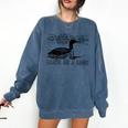 Loon Bird Pun Leave Me A Loon Nature For Introverts Comfort Colors Sweatshirt Denim Loon Bird Pun Leave Me A Loon Nature For Introverts Comfort Colors Sweatshirt Denim