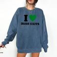 I Love Irish Exits St Patrick's Day Introvert Party Comfort Colors Sweatshirt Denim I Love Irish Exits St Patrick's Day Introvert Party Comfort Colors Sweatshirt Denim