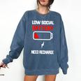Low Social Battery Need Recharge Introvert Self-Care Comfort Colors Sweatshirt Denim
