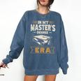 Master’s Degree Era MBA Masters Degree Graduation Comfort Colors Sweatshirt Denim
