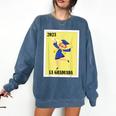 Mexican For Graduation La Graduada 2023 Comfort Colors Sweatshirt Denim
