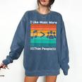 I Like Music More Than People Introvert Saying Quote Comfort Colors Sweatshirt Denim I Like Music More Than People Introvert Saying Quote Comfort Colors Sweatshirt Denim