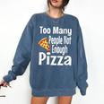 Pizza Lover Saying Introvert Anti Social Humor Foodie Comfort Colors Sweatshirt Denim