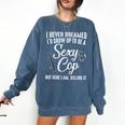 Police Officer Police Graduation Cop Birthday Comfort Colors Sweatshirt Denim