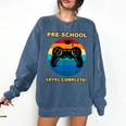 Pre-School Level Complete Graduation Video Gamer Preschool T Comfort Colors Sweatshirt Denim