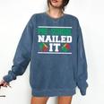 Pre-School Nailed It Shirt Graduation T Shirt Comfort Colors Sweatshirt Denim