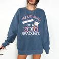 Proud Aunt Of a 2018 Graduate Auntie Graduation Comfort Colors Sweatshirt Denim