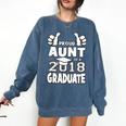 Proud Aunt Of A 2018 Graduate Senior Graduation School Shirt Comfort Colors Sweatshirt Denim