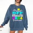 Proud Bff Of Kindergarten Graduate 2024 Graduation Bff Comfort Colors Sweatshirt Denim
