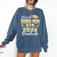 Proud Bonus Mom Of a Class Of 2026 Graduate Graduation 2026 Comfort Colors Sweatshirt Denim