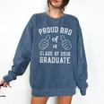 Proud Bro Brother Class Of 2018 Graduate Graduation Shirt Comfort Colors Sweatshirt Denim