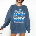 Proud Dad Of 5th Grade Graduate 2025 Elementary Graduation Comfort Colors Sweatshirt Denim