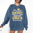 Proud Daddy Of 2024 Class Master Graduate Family Graduation Comfort Colors Sweatshirt Denim