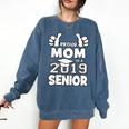 Proud Mom Of A 2019 Senior School Graduation Shirt Comfort Colors Sweatshirt Denim