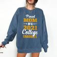 Proud Mom Of A 2021 College Graduate Senior Graduation Comfort Colors Sweatshirt Denim