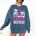 Proud Mom Of A 2024 Senior Graduation Comfort Colors Sweatshirt Denim