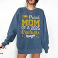 Proud Mom Of A 2025 Graduate Senior Class Of 2025 Graduation Comfort Colors Sweatshirt Denim