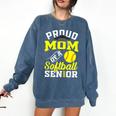 Proud Mom Of a Softball Senior Class Of 2025 Graduation Comfort Colors Sweatshirt Denim