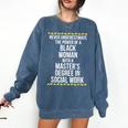 Queen MSW Social Work Masters Graduation Comfort Colors Sweatshirt Denim