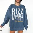 Rizz Crashed We Out 5th Grade Graduation Fifth Graders Comfort Colors Sweatshirt Denim