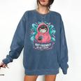 Sarcastic Loner Introvert Clothing Not Friendly Do Not Touch Small Comfort Colors Sweatshirt Denim Sarcastic Loner Introvert Clothing Not Friendly Do Not Touch Small Comfort Colors Sweatshirt Denim