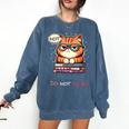 Sarcastic Loner Introvert Not a Friendly Do Not Touchs Comfort Colors Sweatshirt Denim