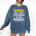 Sarcastic Saying For Overthinkers Introverts Comfort Colors Sweatshirt Denim Sarcastic Saying For Overthinkers Introverts Comfort Colors Sweatshirt Denim