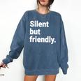 Silent But Friendly Kind Hearted Introvert Comfort Colors Sweatshirt Denim Silent But Friendly Kind Hearted Introvert Comfort Colors Sweatshirt Denim