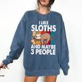 Sloth For Sloth Lover Men Women Kids Introvert Comfort Colors Sweatshirt Denim Sloth For Sloth Lover Men Women Kids Introvert Comfort Colors Sweatshirt Denim