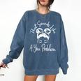 That Sounds Like A You Problem Messy Bun Introvert Comfort Colors Sweatshirt Denim That Sounds Like A You Problem Messy Bun Introvert Comfort Colors Sweatshirt Denim