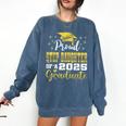 Super Proud Step Daughter Of 2025 Graduate Graduation Family Comfort Colors Sweatshirt Denim