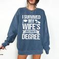 I Survived My Wifes Doctorate Degree Graduation Comfort Colors Sweatshirt Denim