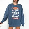 I Used To Be a People Person Antisocial Introvert Comfort Colors Sweatshirt Denim