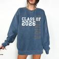 Women's Senior Class Of 2026 Graduation Year High School & College Comfort Colors Sweatshirt Denim
