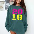 2018 Big Neon Numbers For The New Year Or Graduation Comfort Colors Sweatshirt Blue Spruce