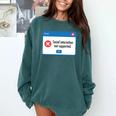 Anti Social Introvert Social Interaction Not Supported Comfort Colors Sweatshirt Blue Spruce