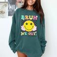 Bruh We Out 5th Graders Fifth Grade Graduation Class 2025 Comfort Colors Sweatshirt Blue Spruce