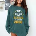 Bruh I'm A Senior Class Of 2026 Graduation School Comfort Colors Sweatshirt Blue Spruce