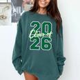 Class Of 2026 Graduation Varsity Green And On The Back Comfort Colors Sweatshirt Blue Spruce