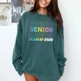 Class Of 2026 Senior 2026 Back To School 2026 Graduation 26 Comfort Colors Sweatshirt Blue Spruce